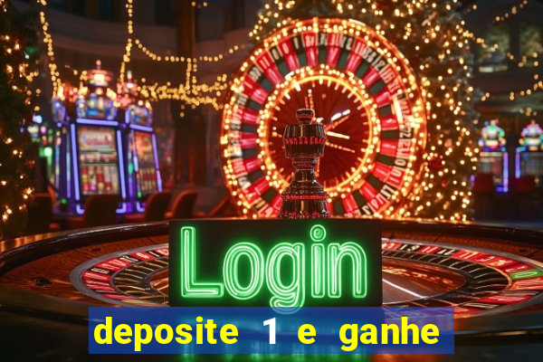 deposite 1 e ganhe 10 no fortune tiger